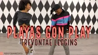 Trevontae Leggins Choreo|'Playas Gon Play' 3LW| 