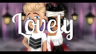 Lovely | MSP Music Video