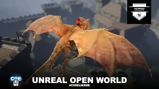 Unreal Open World - Getting Started
