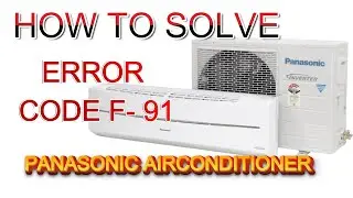 How to solve airconditioner error f 91// ac me f 91 kyo aata hai