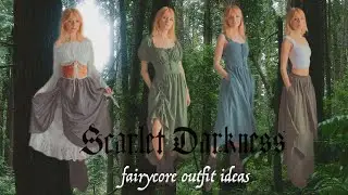 FAIRYCORE OUTFITS WITH SCARLET DARKNESS | try on haul