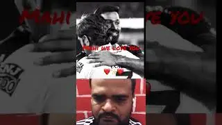 We love you mahi 