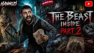 The Beast Inside - Part 2 | BU KABUS GİDEREK BÜYÜYOR! | Hannozi & Pekaboo44