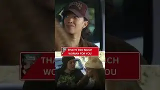 That's Too Much Woman For You! 