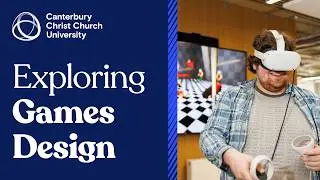 Games Design at Canterbury Christ Church University