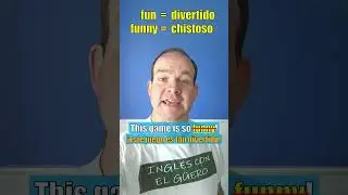 Diferencia entre FUN y FUNNY en inglés