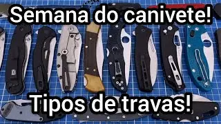 Semana do canivete 4/7: Tipos de travas de canivete. Minhas recomendações e dicas! #edc #canivete