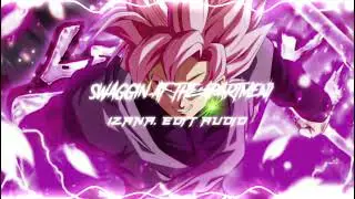 SWAGGIN AT THE APARTMENT [EDIT AUDIO]