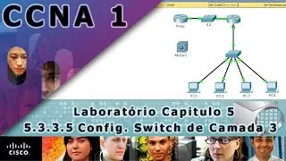5.3.3.5 Packet Tracer - Configurando uma Switch de Camada 3