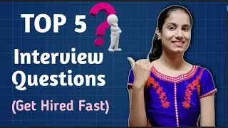 Common Interview Questions & How to Answer Them Like a Pro!