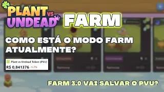 Plant Vs Undead - Como está o modo FARM atualmente? VEJA!