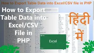 How to Export Database Table Data in Excel/CSV file in PHP - By Yogendra Tomar