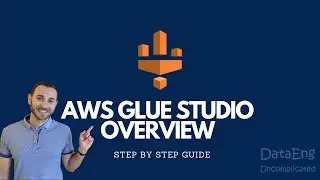 AWS Glue Studio: How It Works & What You Can Do With It