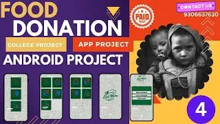 ANDROID APP – Food Donation Application | College Project with Source Code | Android Project