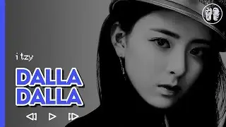 ITZY – DALLA DALLA ( перевод + color coded lyrics )