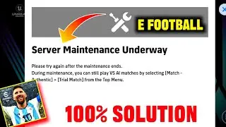 efootball server maintenance underway | efootball server maintenance underway problem