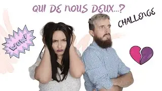 QUI DE NOUS DEUX... ? Challenge