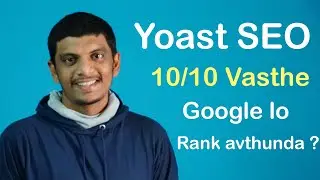 Yoast Score helps in Google Ranking ? in Telugu