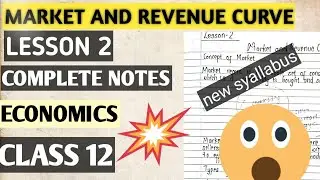 Market And Revenue Curve || Class 12 || Economics || Complete Notes || NEB || HSEB || New syallabus🥰