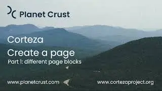 Create a page in Corteza. Part  1: different page blocks