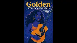 Golden Afrobeat Guitar Loop Pack | DesmondASounds.com