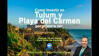Como Invertir en la Riviera Maya en 2021 - Tulum y Playa del Carmen - Español