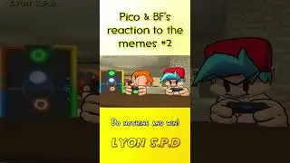 Pico & BF reacting to Discord memes [Part 4] (