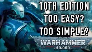 10th Edition Our Thoughts Warhammer 40K