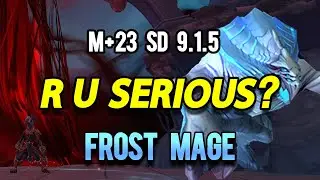 PATCH 9.1.5 M+ 23 SD Night Fae FROST MAGE POV Mythic Plus