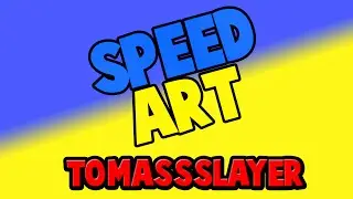 Speed Art | Banner TOMASSSLAYER | Para @TOMASPOYO