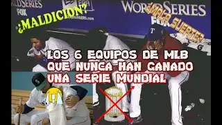 THE ONLY 6 TEAMS THAT HAVE NEVER WON A MLB WORLD SERIES / CURSE? MLB 2021