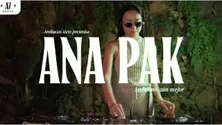 Dj ANA PAK x Arehucas 7.