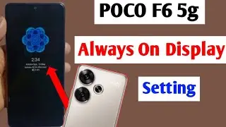 POCO f6 5g always on display setting | how to enable always on display in POCO f6 5g