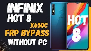 Infinix Hot 8(X650C) FRP Lock Bypass Remove,Without PC 1000% Done