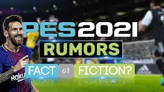 [TTB] PES 2021 RUMORS - Has it Been Cancelled? | Unreal Engine | Cross Platform Support & More