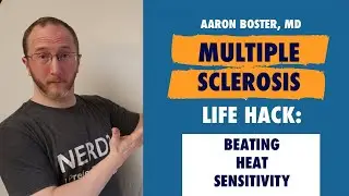 Beating MS associated Heat Sensitivity