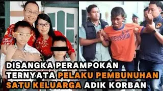 PEMBUNUHAN SATU KELUARGA KEDIRI TERTANGKAP TERNYATA PELAKU ADIK KANDUNG KORBAN