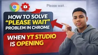 How To Solve [Please Wait]Problem when YT Studio is Opening. 