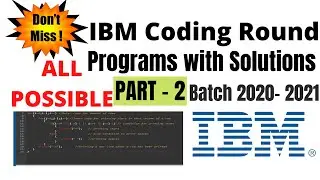 IBM Coding Questions with Solutions  | IBM Interview Questions for Freshers I 2020- 2021| PART 2
