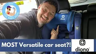 Most Versatile Car Seat by DIONO?!