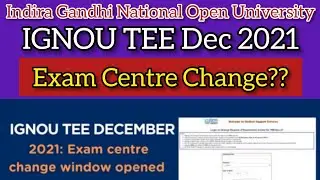IGNOU TEE December 2021: Important Notice On Exam Centre Change Released#ignou#ignoutee#shorts