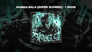 [1 HOUR PHONK] Ariis - MANDA BALA (Super Slowed)