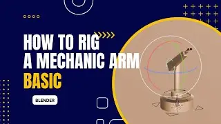 Dasar Rigging Tangan Mekanik (Animasi 3D Tangan Mekanik (robot)) #Part_01