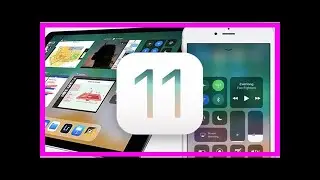 Ios 11 release date this week - new features and how to make sure your iphone is ready By News Today