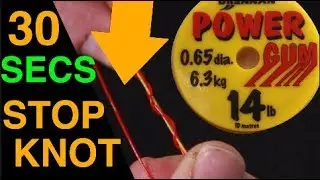 Sea fishing rig guide  30 second  stop knot