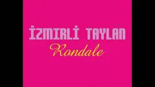 İZMİRLİ TAYLAN    -    CEVO CEVO