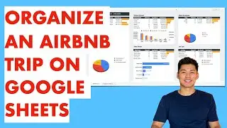 How to Organize an Airbnb Vacation on Google Sheets Template