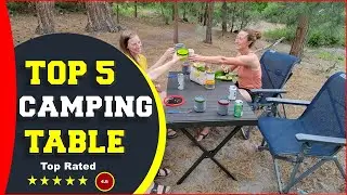 ✅ Top 5: Best Camping Tables Folding of 2023