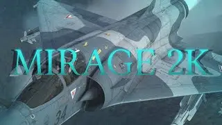 War Thunder // Mirage 2000C-S4 GAMEPLAY (6 KILLS) with CINEMATIC