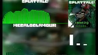 [Splattale! AU] - Identity crisis.Nahg Take 30分耐久